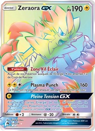 Zeraora GX 221/214 - Tonnerre Perdu - Pokémon JCC