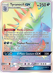Tyranocif GX 223/214 - Tonnerre Perdu - Pokémon JCC