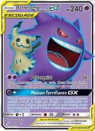 Ectoplasma et Mimiqui GX 164/181 - Duo de Choc - Pokémon JCC
