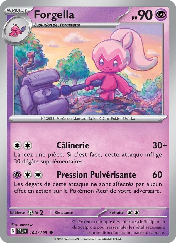 Forgella 104/193 - Évolutions à Paldea - Pokémon JCC