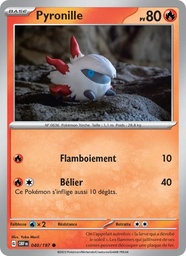 Pyronille 040/197 - Flammes Obsidiennes - Pokémon JCC