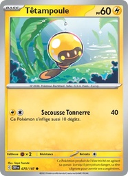 Têtampoule 075/197 - Flammes Obsidiennes - Pokémon JCC