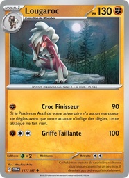 Lougaroc 117/197 - Flammes Obsidiennes - Pokémon JCC