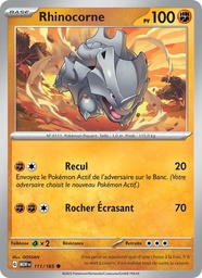 Rhinocorne 111/165 - 151 - Pokémon JCC