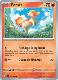 Ponyta 026/162 - Forces Temporelles - Pokémon JCC