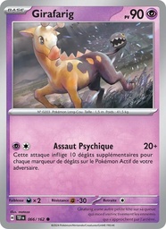 Girafarig 066/162 - Forces Temporelles - Pokémon JCC