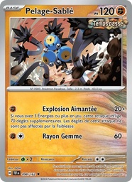 Pelage-Sablé 098/162 - Forces Temporelles - Pokémon JCC