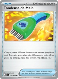 Tondeuse de Main 150/162 - Forces Temporelles - Pokémon JCC