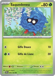 Saquedeneu 001/167 - Mascarade Crépusculaire - Pokémon JCC