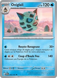 Oniglali 052/167 - Mascarade Crépusculaire - Pokémon JCC