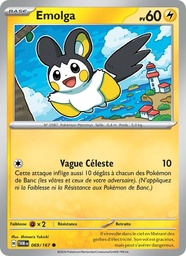 Emolga 069/167 - Mascarade Crépusculaire - Pokémon JCC