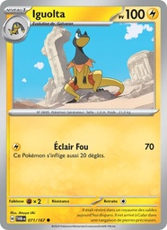 Iguolta 071/167 - Mascarade Crépusculaire - Pokémon JCC
