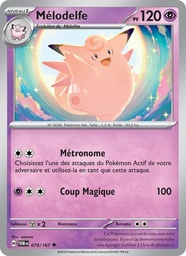 Mélodelfe 079/167 - Mascarade Crépusculaire - Pokémon JCC