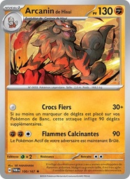 Arcanin de Hisui 100/167 - Mascarade Crépusculaire - Pokémon JCC