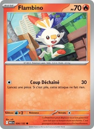 Flambino 026/132 - Méga-Évolution - Pokémon JCC