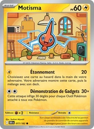 Motisma 077/182 - Rivalités Destinées - Pokémon JCC