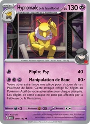 Hypnomade de la Team Rocket 080/182 - Rivalités Destinées - Pokémon JCC