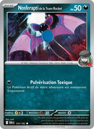 Nosferapti de la Team Rocket 120/182 - Rivalités Destinées - Pokémon JCC