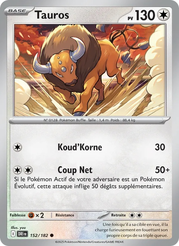 Tauros 152/182 - Rivalités Destinées - Pokémon JCC