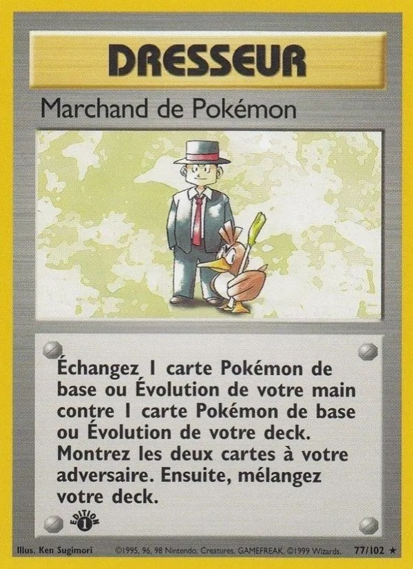 Marchand de Pokémon 77/102 - Set de Base - Copyright 1999-2000 - Pokémon JCC