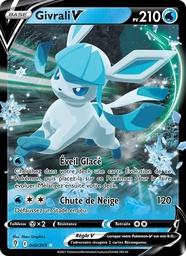 Givrali V 40/203 - Évolution Céleste - Pokémon JCC