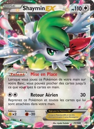 Shaymin EX 77/108 - Ciel Rugissant - Pokémon JCC