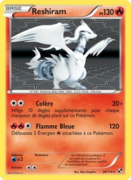 Reshiram 26/114 - Noir & Blanc - Pokémon JCC