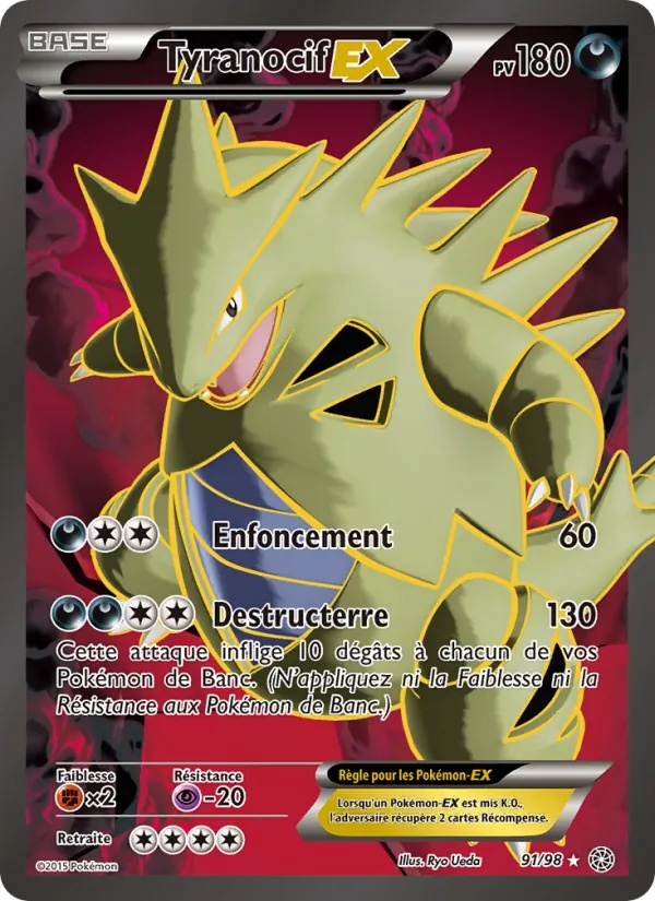Tyranocif EX 91/98 - Origines Antiques - Pokémon JCC