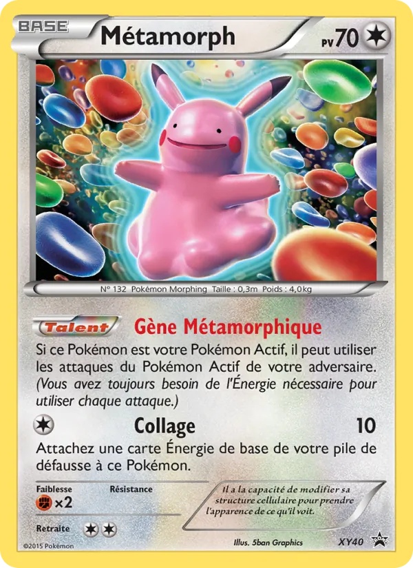 Métamorph XY40/211 - Promo XY - Pokémon JCC