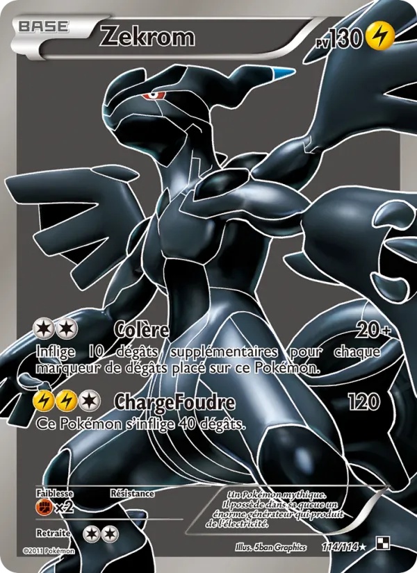 Zekrom 114/114 - Noir & Blanc - Pokémon JCC