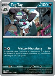 Tag-Tag 092/132 - Méga-Évolution - Reverse - Pokémon JCC
