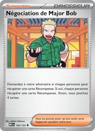 Négociation de Major Bob 120/132 - Méga-Évolution - Reverse - Pokémon JCC