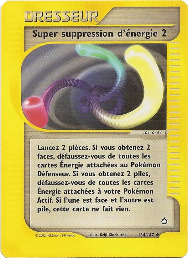 Super suppression d'énergie 134/147 - Aquapolis - Reverse - Pokémon JCC