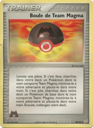 Boule de Team Magma 80/95 Reverse