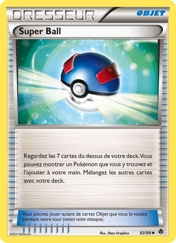 Super Ball 93/98 - Pouvoirs Émergents - Pokémon JCC