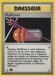 PlusPower 84/102 - Set de Base - Sans Ombre 1re Édition - Pokémon JCC