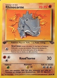 Rhinocorne 61/64 - Jungle - 1re Édition - Pokémon JCC