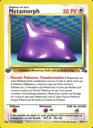 Métamorph 18/62 - Fossile - 1re Édition - Pokémon JCC