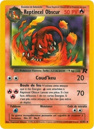 Reptincel Obscur 32/82 - Team Rocket - 1re Édition - Pokémon JCC