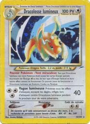 Dracolosse lumineux 14/105 - Neo Destiny - Holo 1re Édition - Pokémon JCC