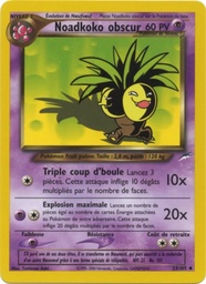 Noadkoko obscur 33/105 - Neo Destiny - 1re Édition - Pokémon JCC