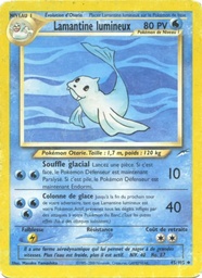 Lamantine lumineux 45/105 - Neo Destiny - 1re Édition - Pokémon JCC