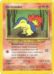 Héricendre 61/105 - Neo Destiny - 1re Édition - Pokémon JCC