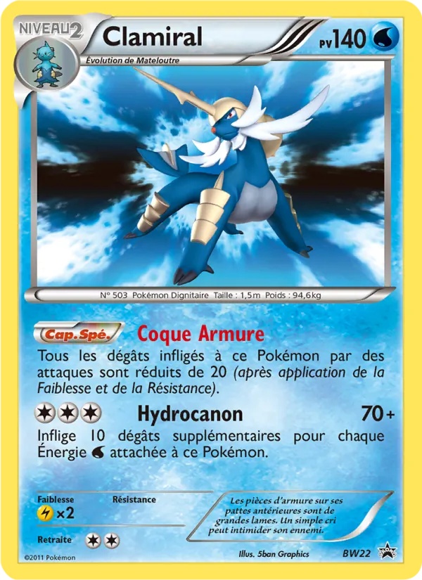 Clamiral BW22/101 - Promo BW - Pokémon JCC
