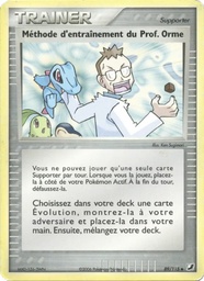 Méthode d'entraînement du Prof. Orme 89/115 - EX Forces Cachées - Hiroki Yano - Pokémon JCC