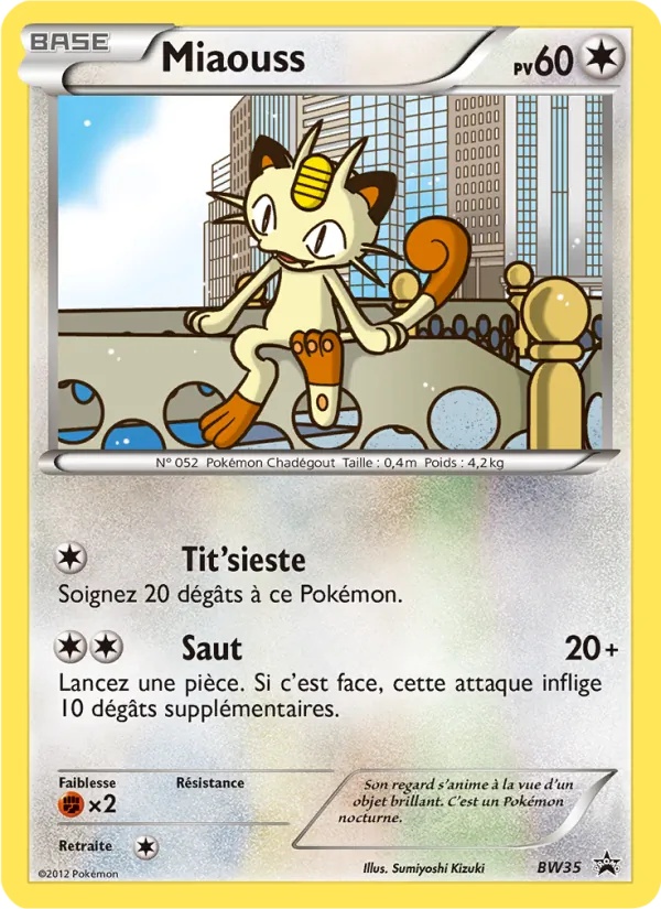 Miaouss BW35/101 - Promo BW - Pokémon JCC