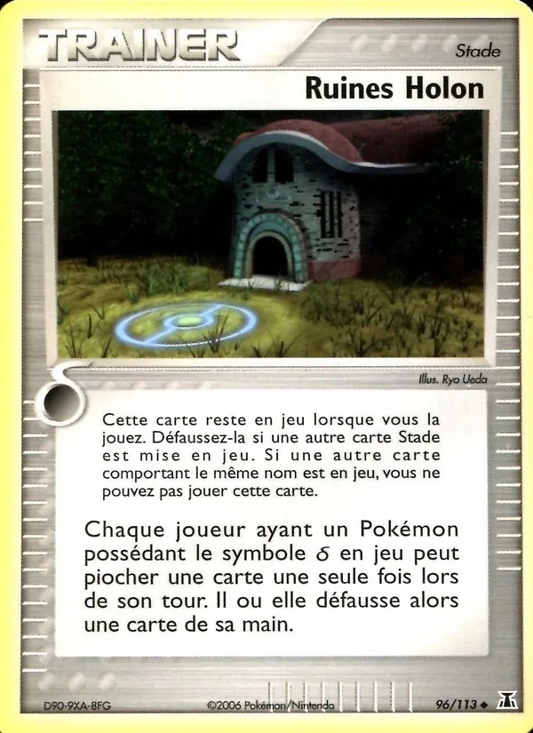 Ruines Holon 96/113 - EX Espèces Delta - Logo de la série - Pokémon JCC