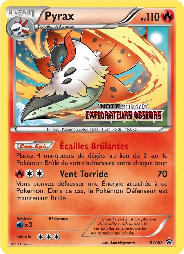 Pyrax BW40/101 - Promo BW - Pokémon JCC
