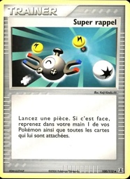 Super rappel 100/113 - EX Espèces Delta - Logo de la série - Pokémon JCC