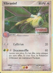 Vibraninf 40/108 - EX Gardiens du Pouvoir - Logo de la série - Pokémon JCC
